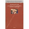 Leopoldo Elia costituzionalista e uomo politico rigoroso e innovatore