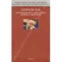 Leopoldo Elia costituzionalista e uomo politico rigoroso e innovatore