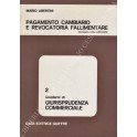 Pagamento cambiario e revocatoria fallimentare