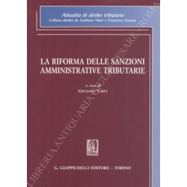 La riforma delle sanzioni amministrative tributarie