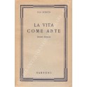 La vita come arte