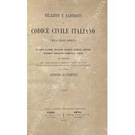 Relazioni e raffronti del Codice civile italiano