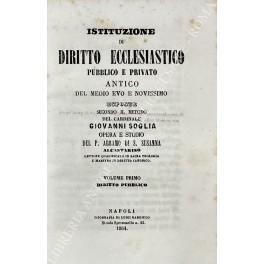 Istituzione di diritto ecclesiastico pubblico e privato antico