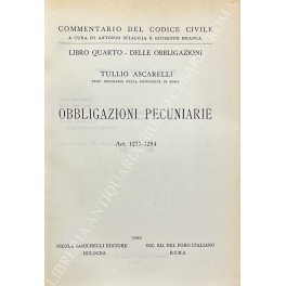 Obbligazioni pecuniarie. Art. 1277-1284 Obbligazioni pecuniarie. Art. 1277-1284