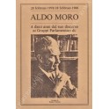 Aldo Moro A dieci anni dal suo discorso ai Gruppi Parlamentari dc