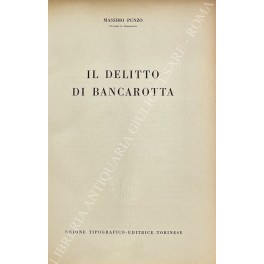 Il delitto di bancarotta