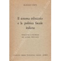 Il sistema tributario e la politica fiscale italiana