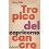 Tropico del Cancro. Tropico del Capricorno