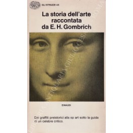 La storia dell'arte raccontata da E. H. Gombrich