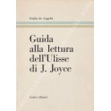 Guida alla lettura dell'Ulisse di J. Joyce
