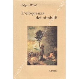 L'eloquenza dei simboli L'eloquenza dei simboli