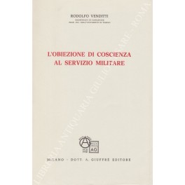 L'obiezione di coscienza al servizio militare