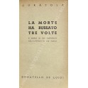 La morte ha bussato tre volte