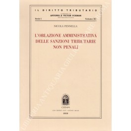 L'oblazione amministrativa delle sanzioni tributarie non penali