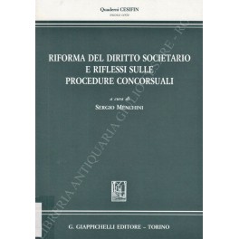 Riforma del diritto societario e riflessi sulle procedure concorsuali
