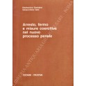 Arresto fermo e misure coercitive