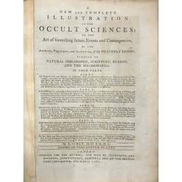 A new and complete illustration of the occult sciences A new and complete illustration of the occult sciences