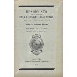 Rendiconto delle sessioni della R. Accademia delle Scienze dell'Istituto di Bologna Rendiconto delle sessioni della R. Accademia delle Scienze dell'Istituto di Bologna