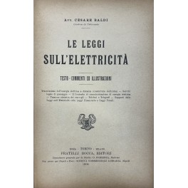 Le leggi sull'elettricità Le leggi sull'elettricità