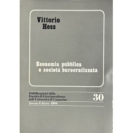 Economia pubblica e società burocratizzata