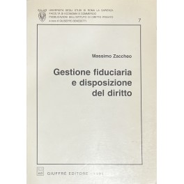 Gestione fiduciaria e disposizione del diritto