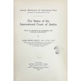The Status of the International Court of Justice The Status of the International Court of Justice