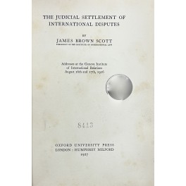 The judicial settlement of international disputes The judicial settlement of international disputes
