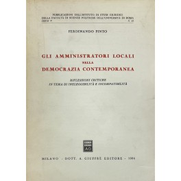 Gli amministratori locali nella democrazia contemporanea Gli amministratori locali nella democrazia contemporanea