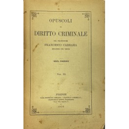 Opuscoli di diritto criminale
