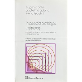 Il codice deontologico degli psicologi Il codice deontologico degli psicologi