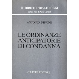 Le ordinanze anticipatorie di condanna