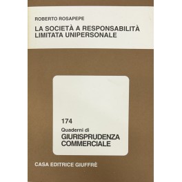 La società a responsabilità limitata unipersonale