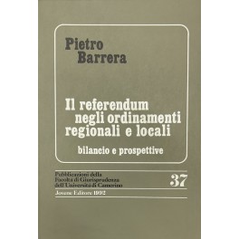 Il referendum negli ordinamenti regionali e locali