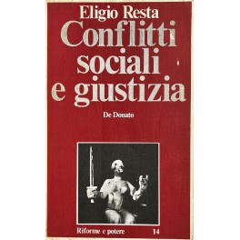 Conflitti sociali e giustizia