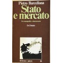 Stato e mercato fra monopolio e democrazia