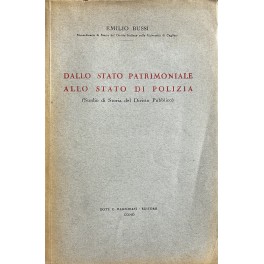 Dallo Stato patrimoniale allo Stato di polizia