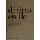 Diritto civile. Vol. I - La norma giuridica. I soggetti