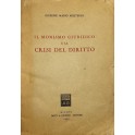Il monismo giuridico e la crisi del diritto