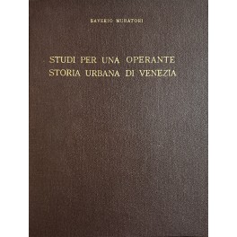 Studi per una operante storia urbana di Venezia
