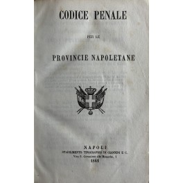 Codice penale per le provincie napoletane Codice penale per le provincie napoletane