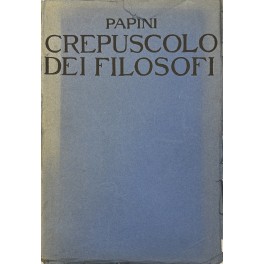 Il crepuscolo dei filosofi