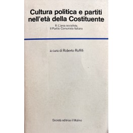 Cultura politica e partiti nell'età della Costituente