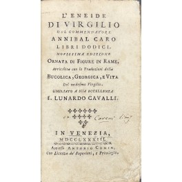 L'eneide di Virgilio del Commendatore Annibal Caro, Libri dodici