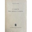I limiti tra dolo e colpa