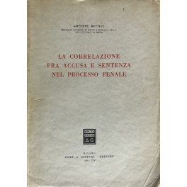 La correlazione fra accusa e sentenza nel processo