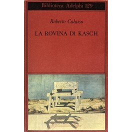 La rovina di Kasch