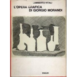 L'opera grafica di Giorgio Morandi