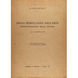 Dalla spiritualità nell'arte particolarmente nella Dalla spiritualità nell'arte particolarmente nella