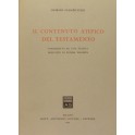 Il contenuto atipico del testamento. Contributo ad