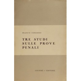 Tre studi sulle prove penali